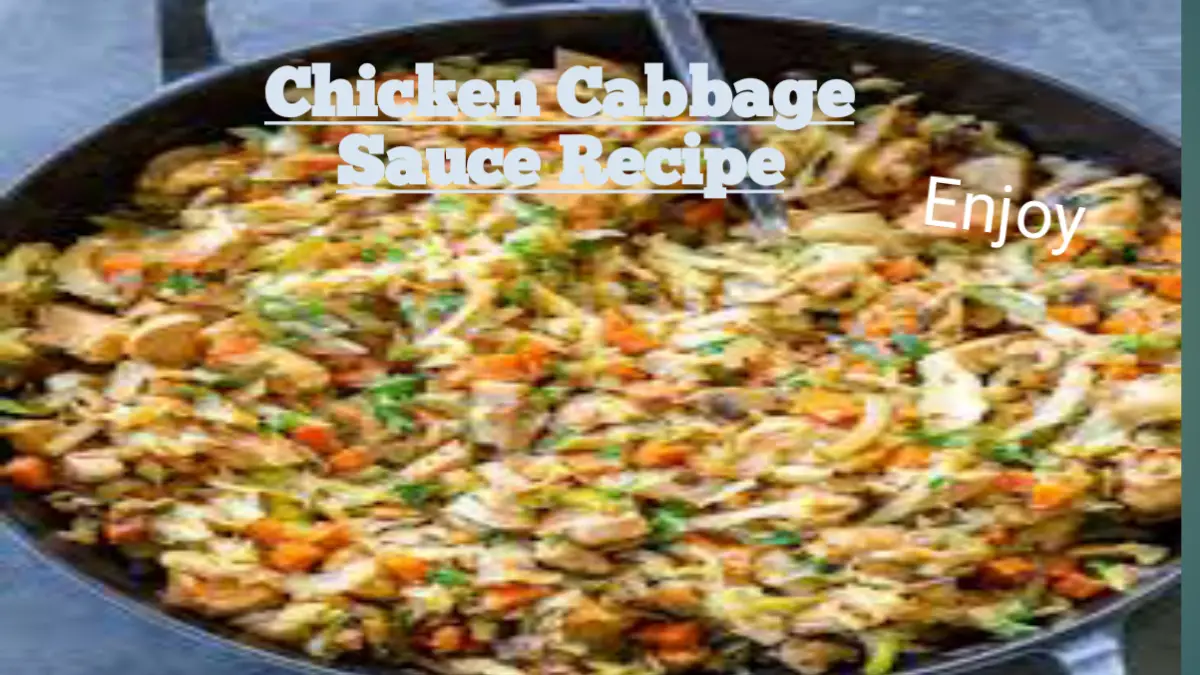 Chicken Cabbage Sauce Recipe