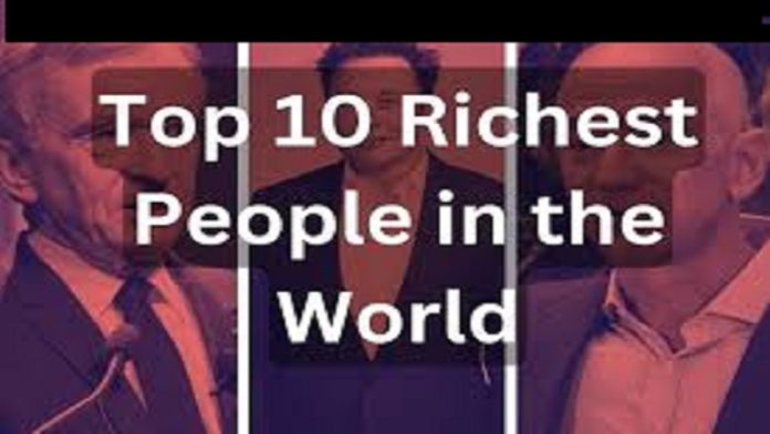 richest MEN in the world